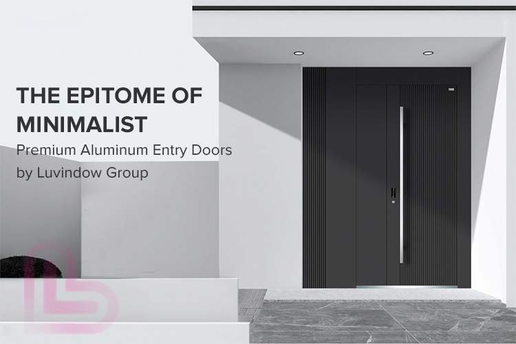 95s Aluminum Entry Door by Luvindow